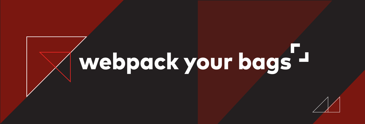 Webpack your bags