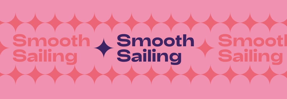 Smooth Sailing